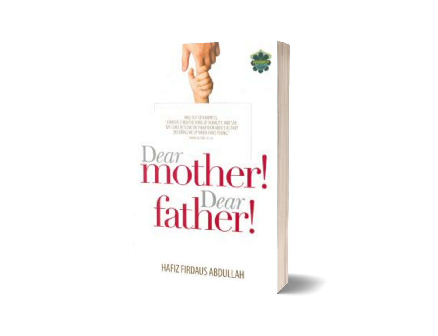 Dear Mother! Dear Father!