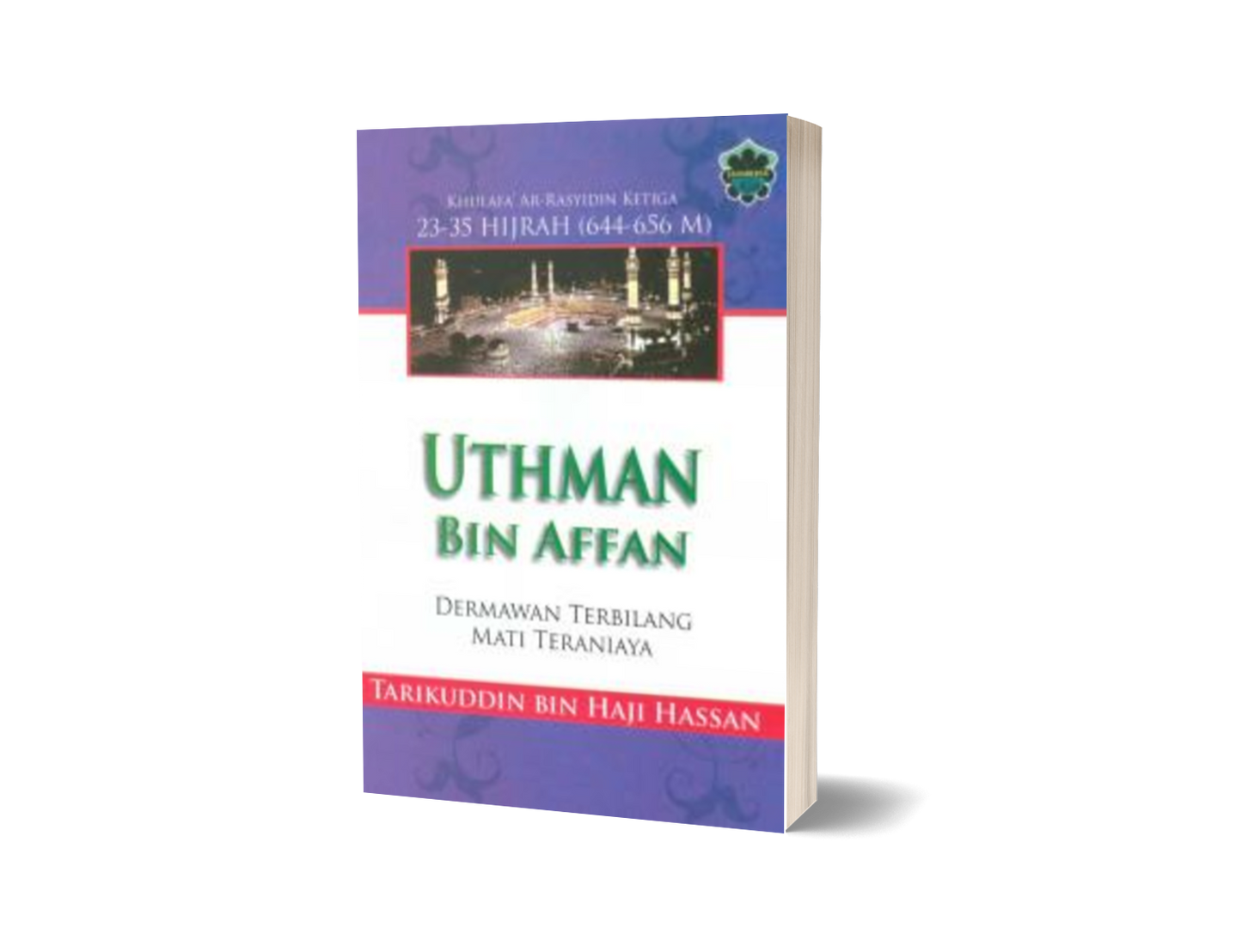 Uthman Bin Affan Dermawan Terbilang Mati Teraniaya / Med