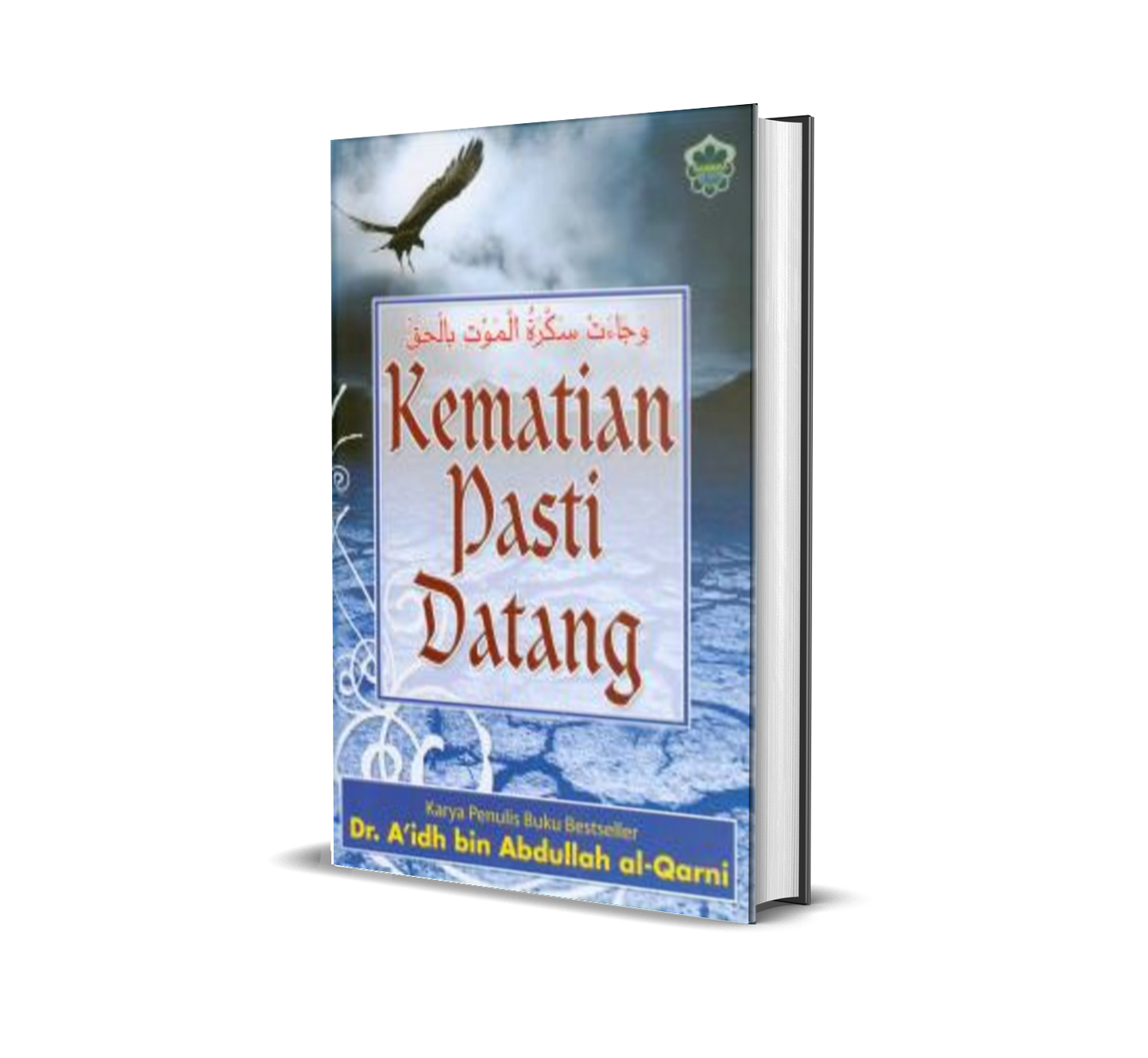 Kematian Pasti Datang