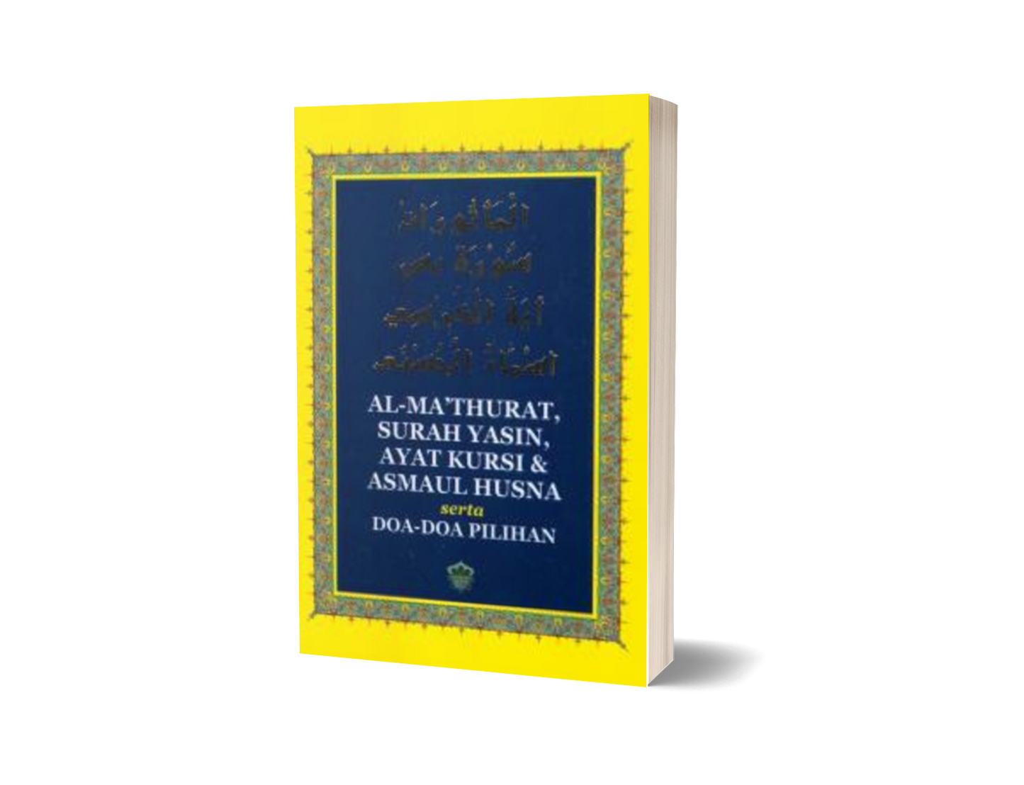 Al-Ma'thurat, Surah Yasin, Ayat Kursi & Asmaul Husna (sm)