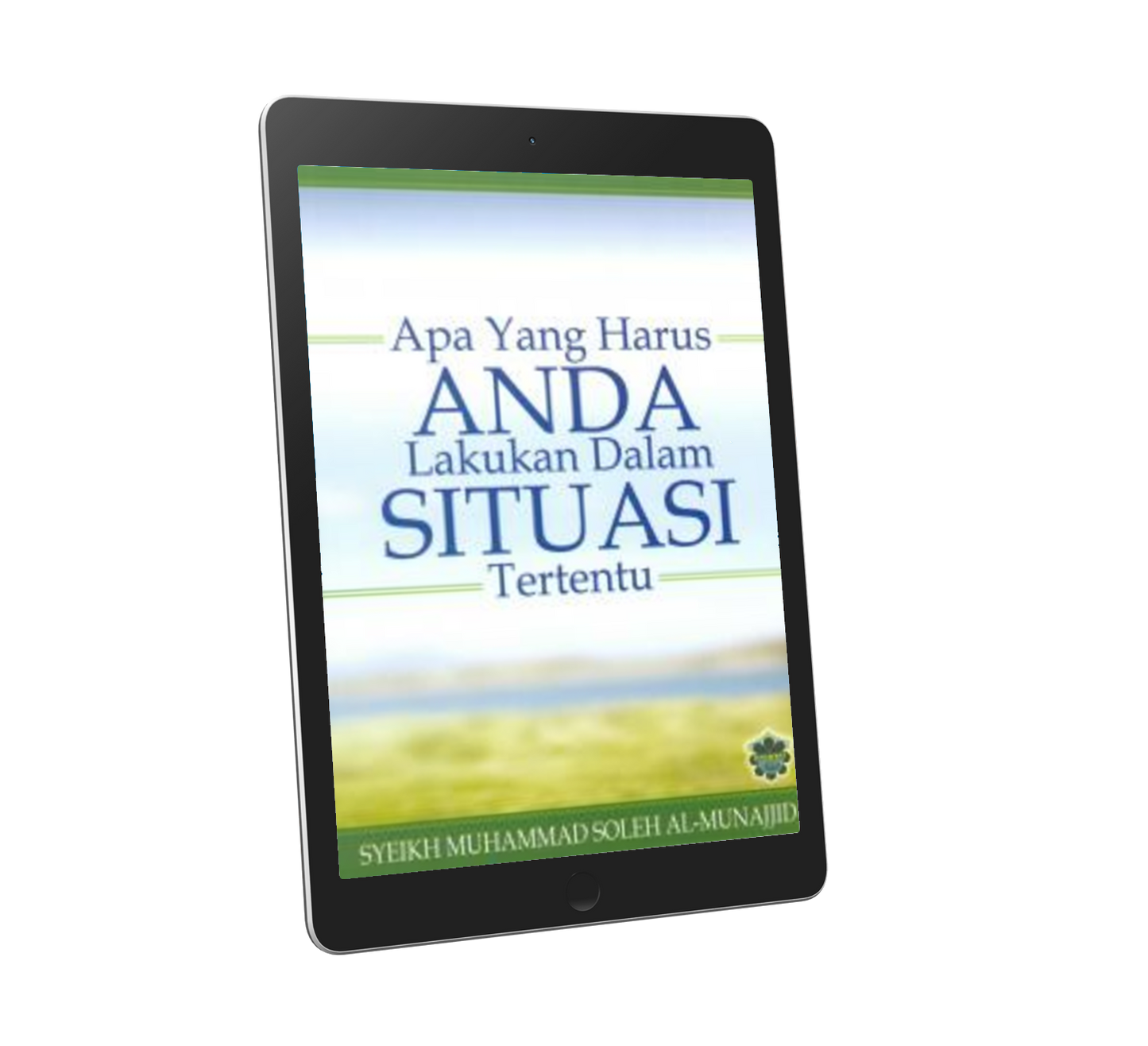 Apa Yang Harus Anda Lakukan Dalam Situasi Tertentu