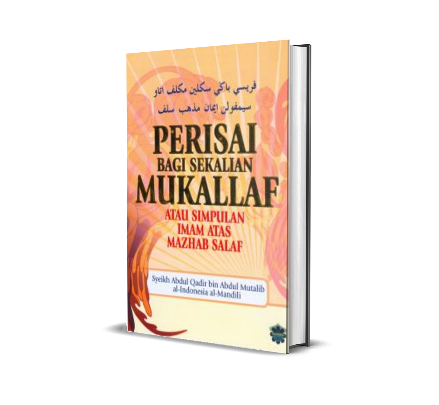 Perisai Bagi Sekalian Mukallaf
