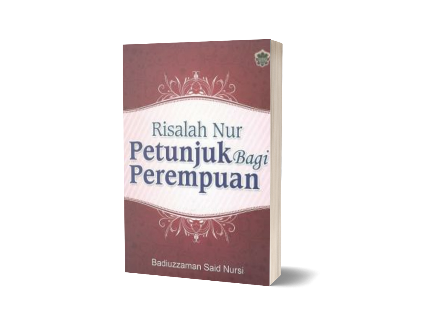 Risalah Nur Petunjuk Bagi Perempuan