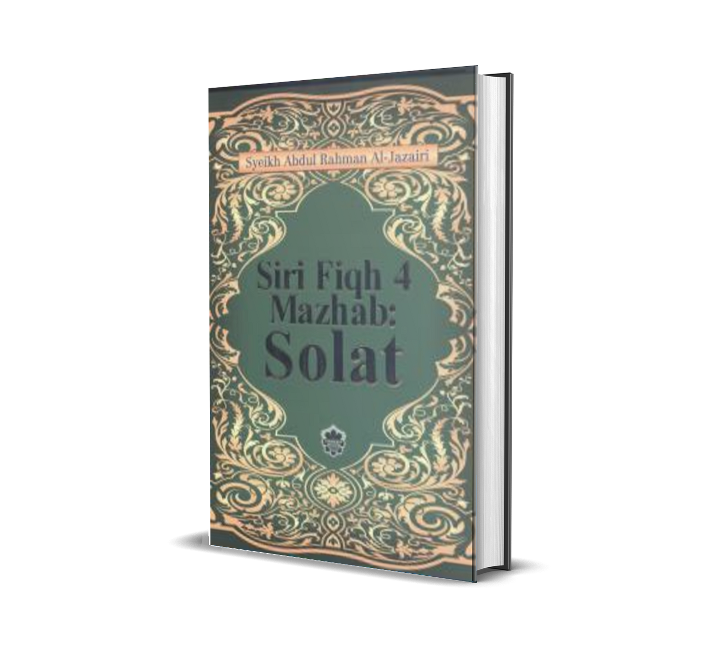Siri Fiqh 4 Mazhab : Solat