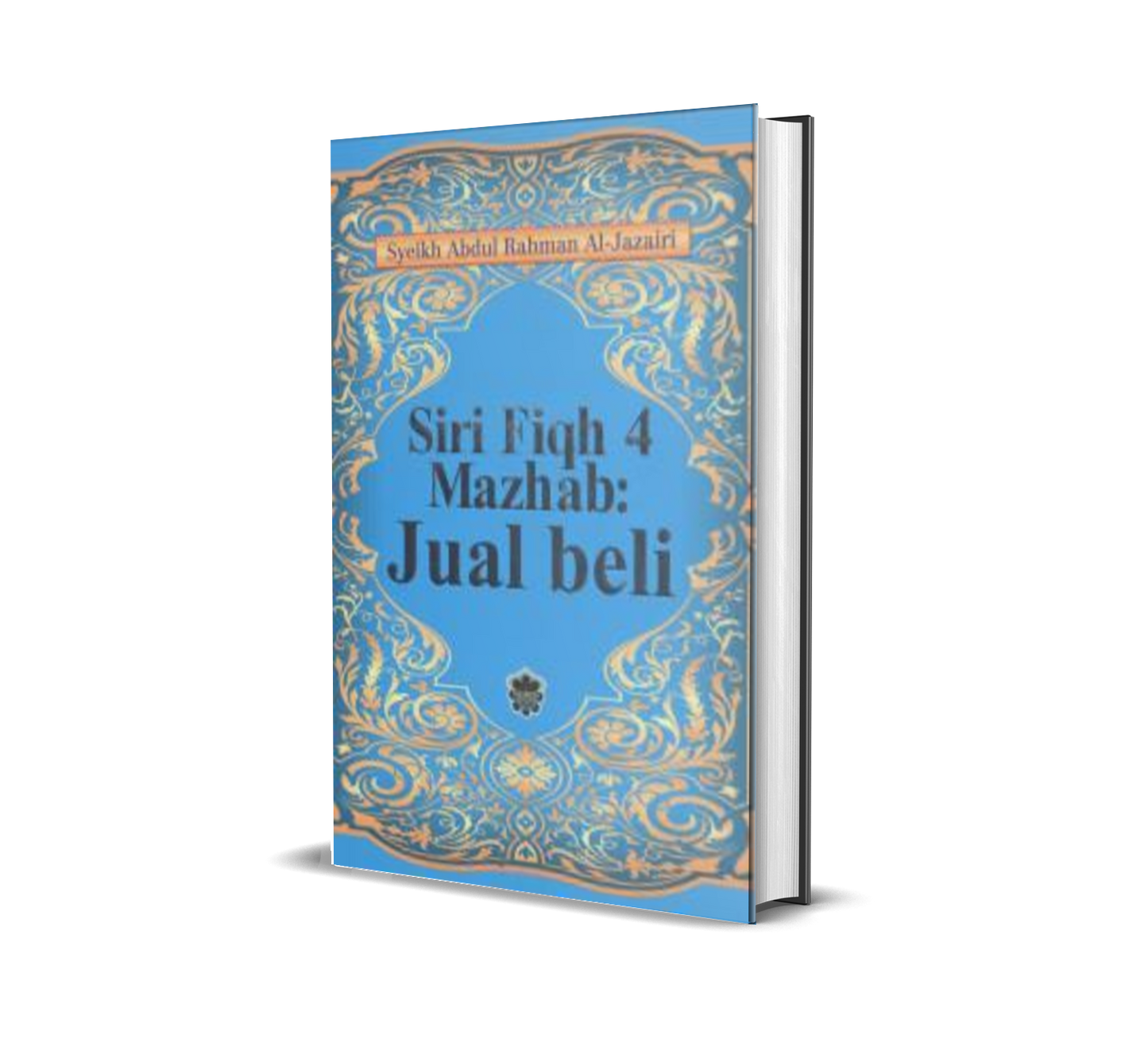 Siri Fiqh 4 Mazhab : Jual Beli