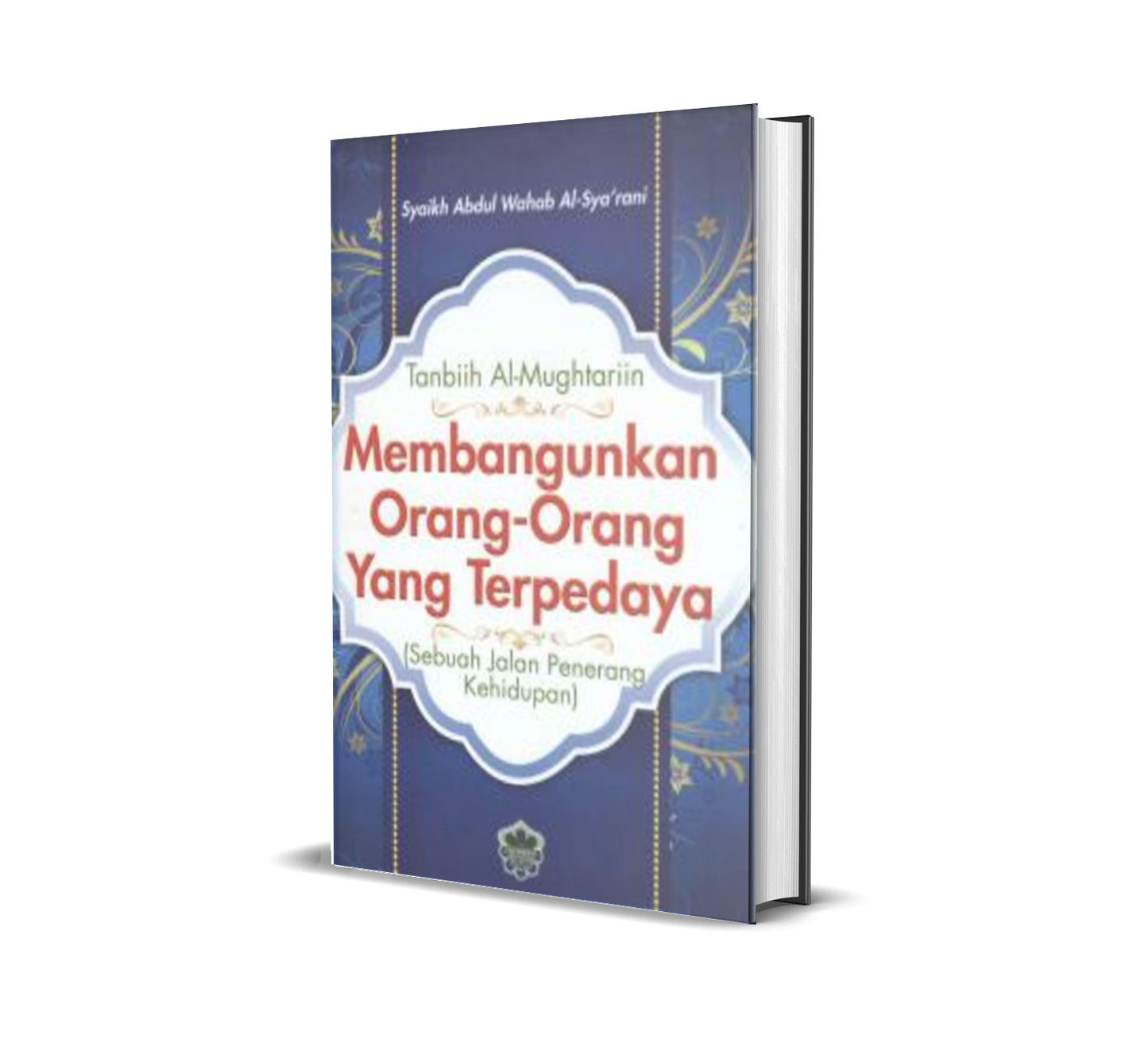 Membangunkan Orang-orang Yang Terpedaya