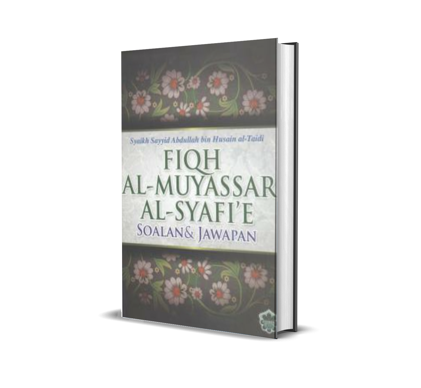 Fiqh Al-Muyassar Al-Syafi'e Soalan & Jawapan