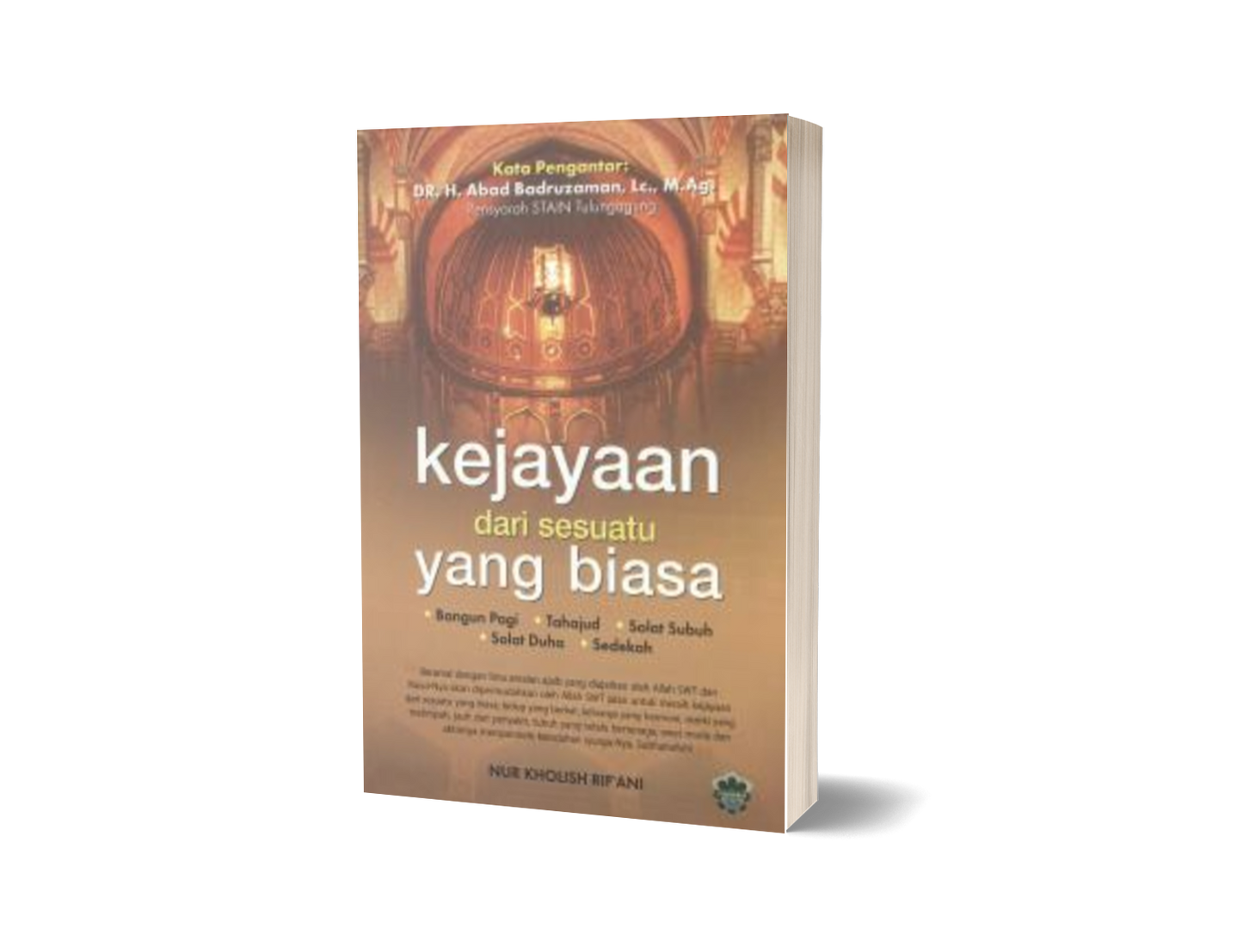 Kejayaan Dari Sesuatu Yang Biasa