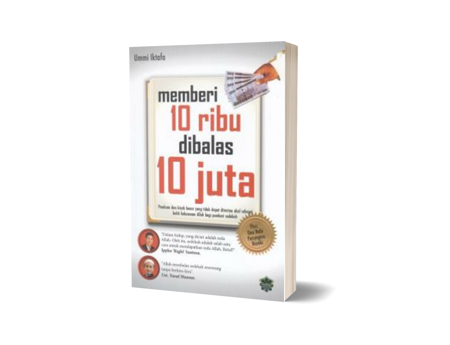 Memberi 10 Ribu Dibalas 10 Juta