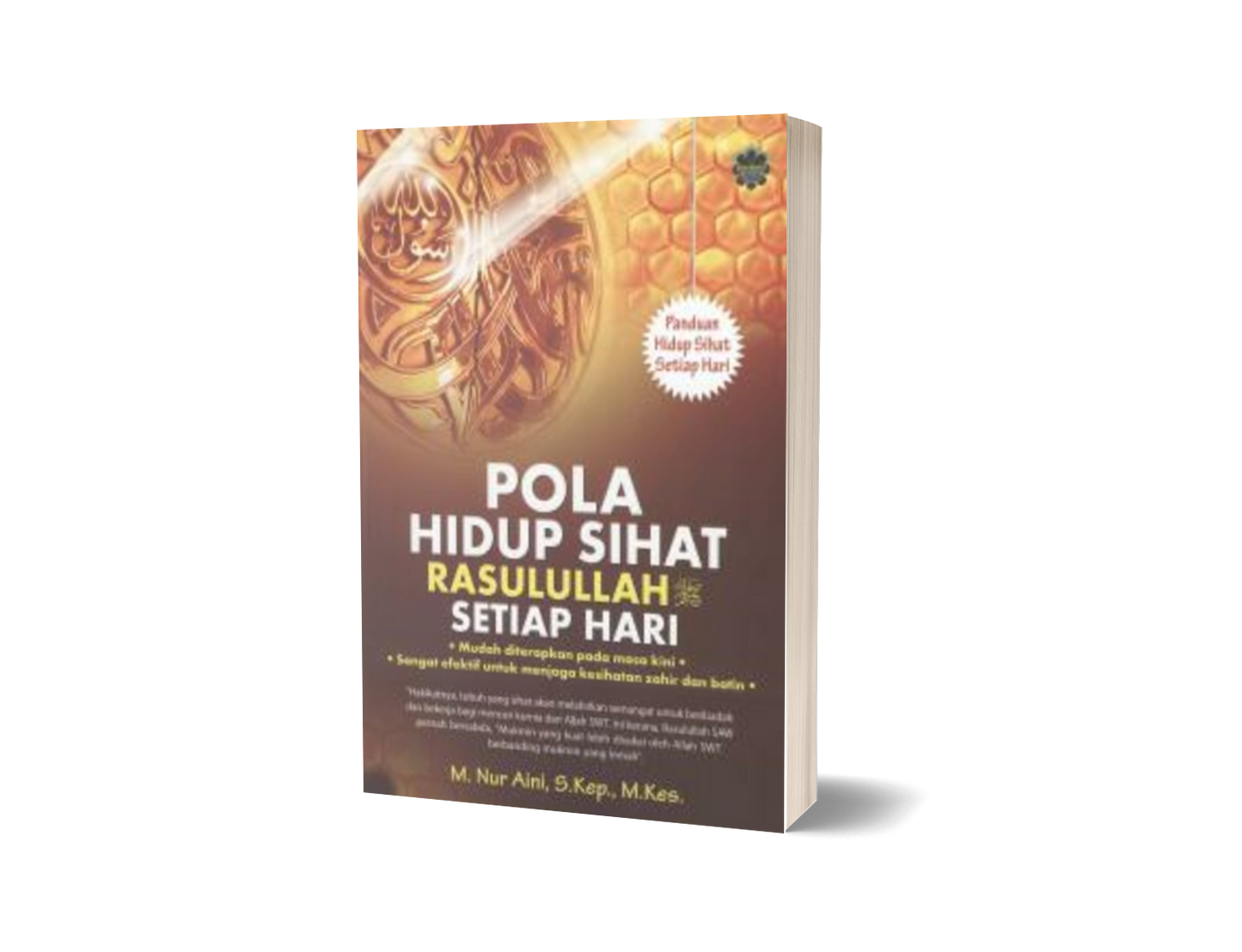 Pola Hidup Sihat Rasulullah saw Setiap Hari