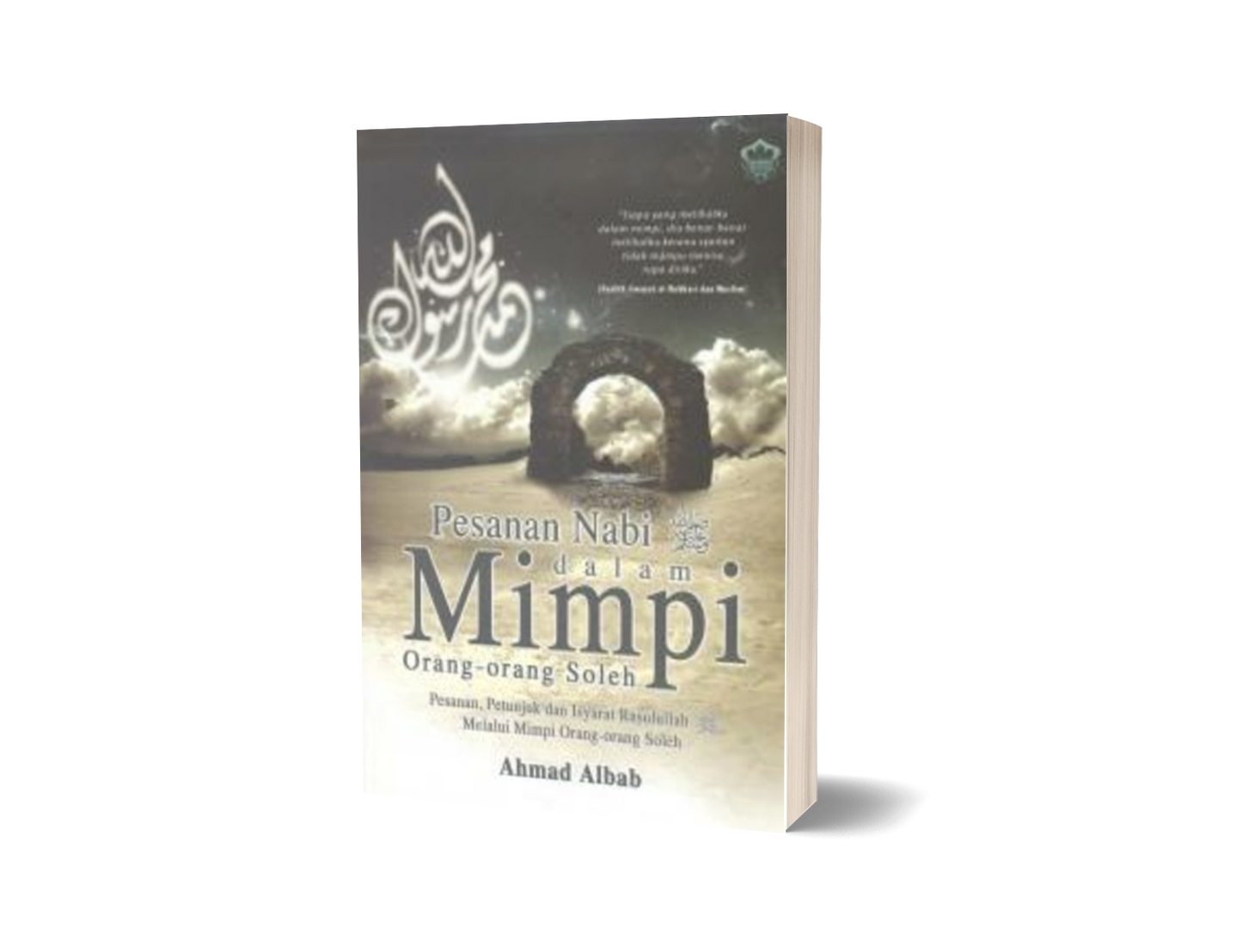 Pesanan Nabi SAW Dalam Mimpi Orang - Orang Soleh