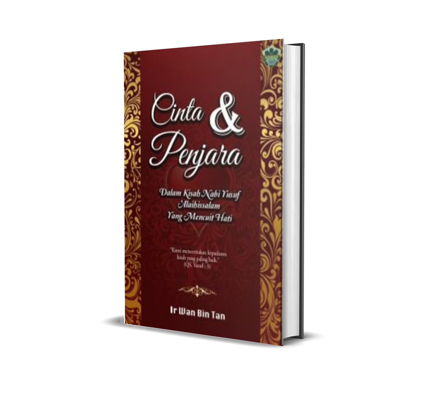 Cinta & Penjara : Dalam Kisah Nabi Yusuf