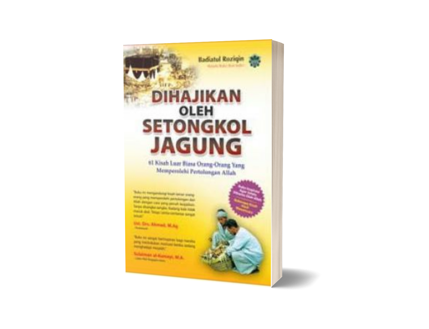Dihajikan oleh Setongkol Jagung