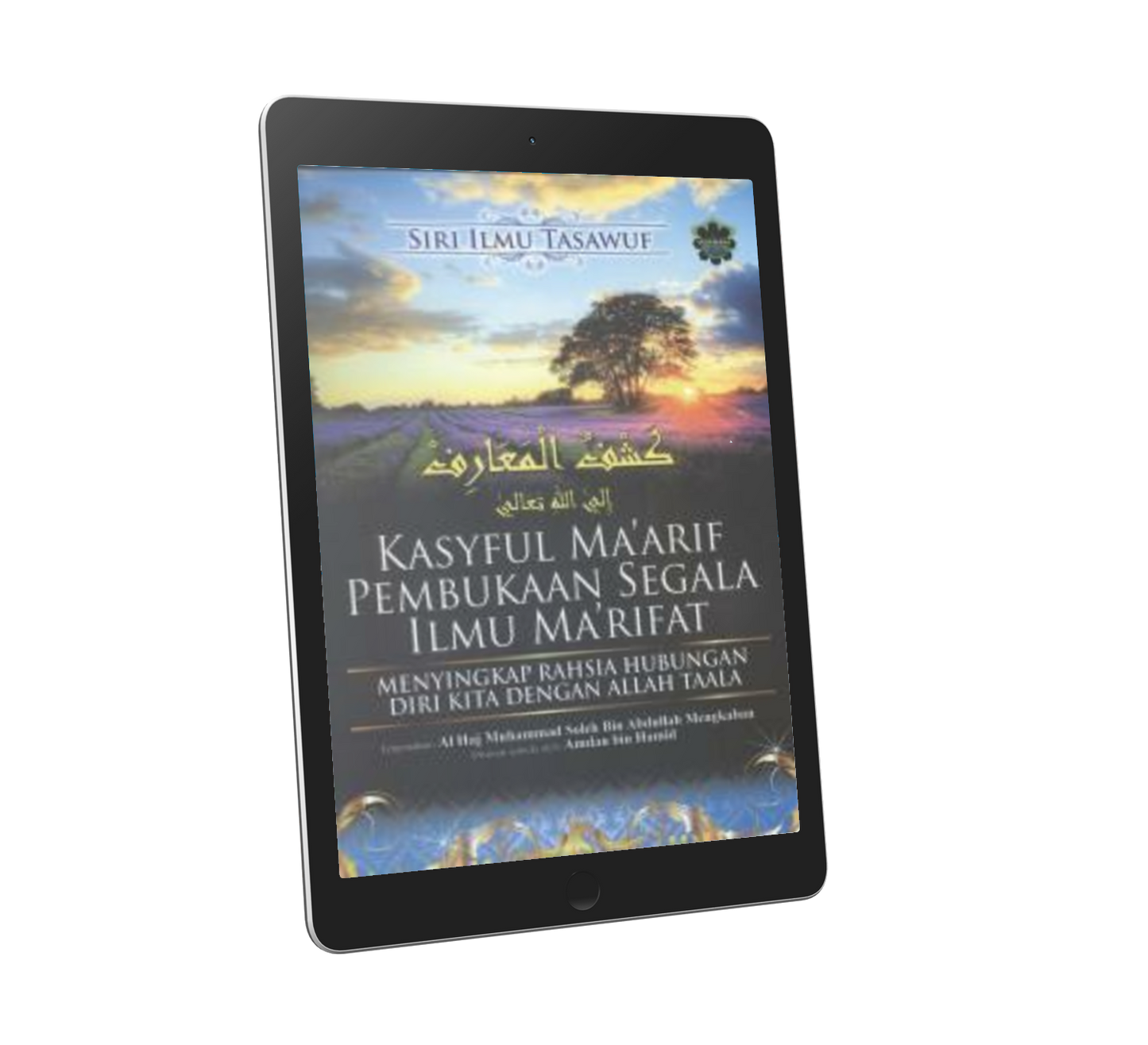 Kasyful Ma'arif Pembukaan Segala Ilmu Ma'rifat
