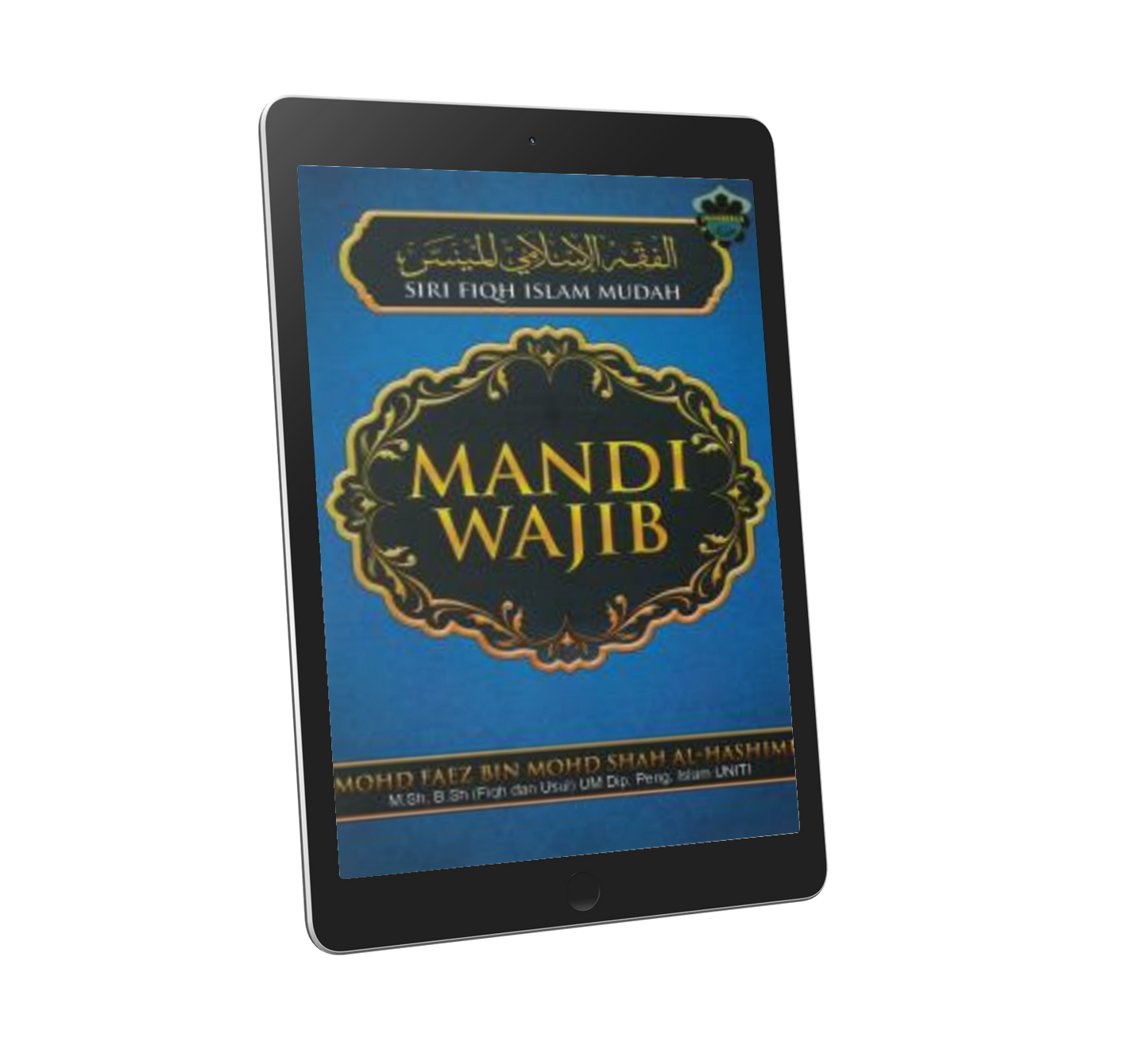 Siri Fiqh Islam Mudah - Mandi Wajib