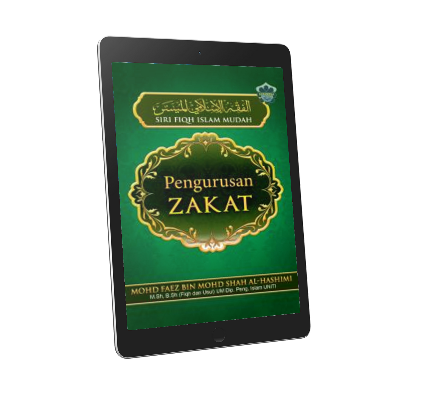 Siri Fiqh Islam Mudah - Pengurusan ZAKAT