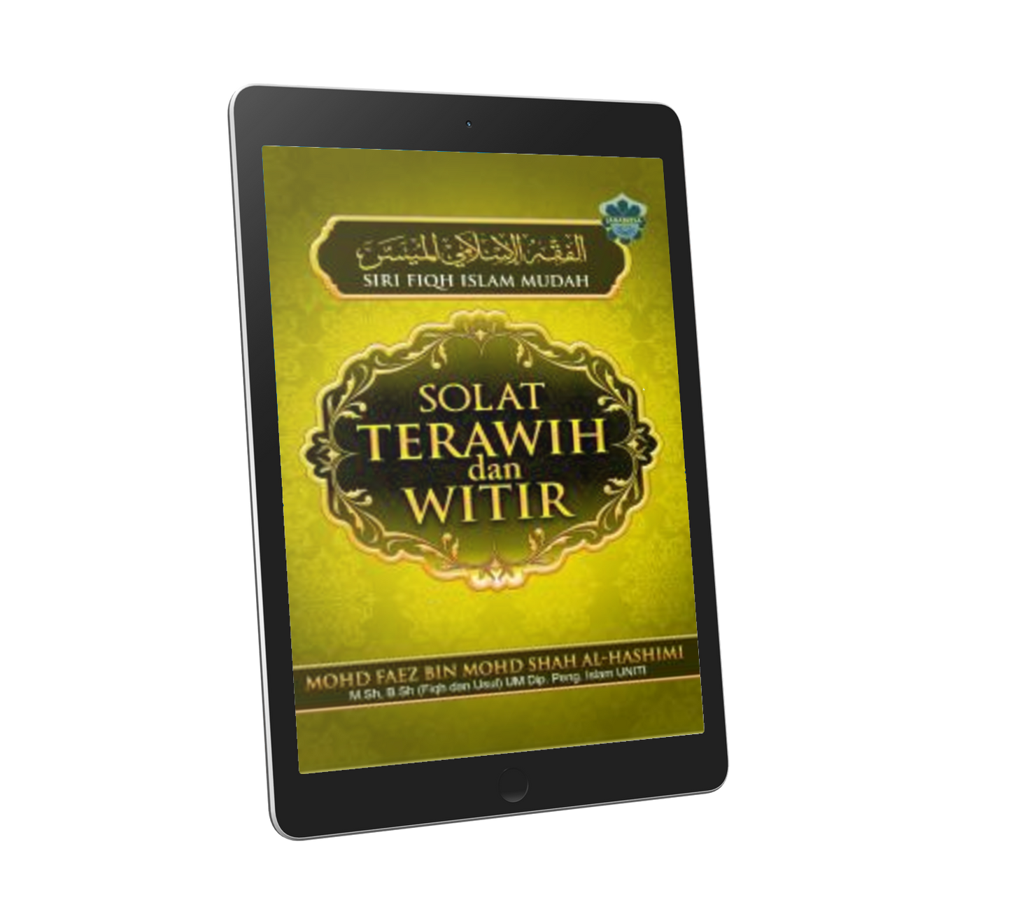 Siri Fiqh Islam Mudah - Solat Terawih & Witir