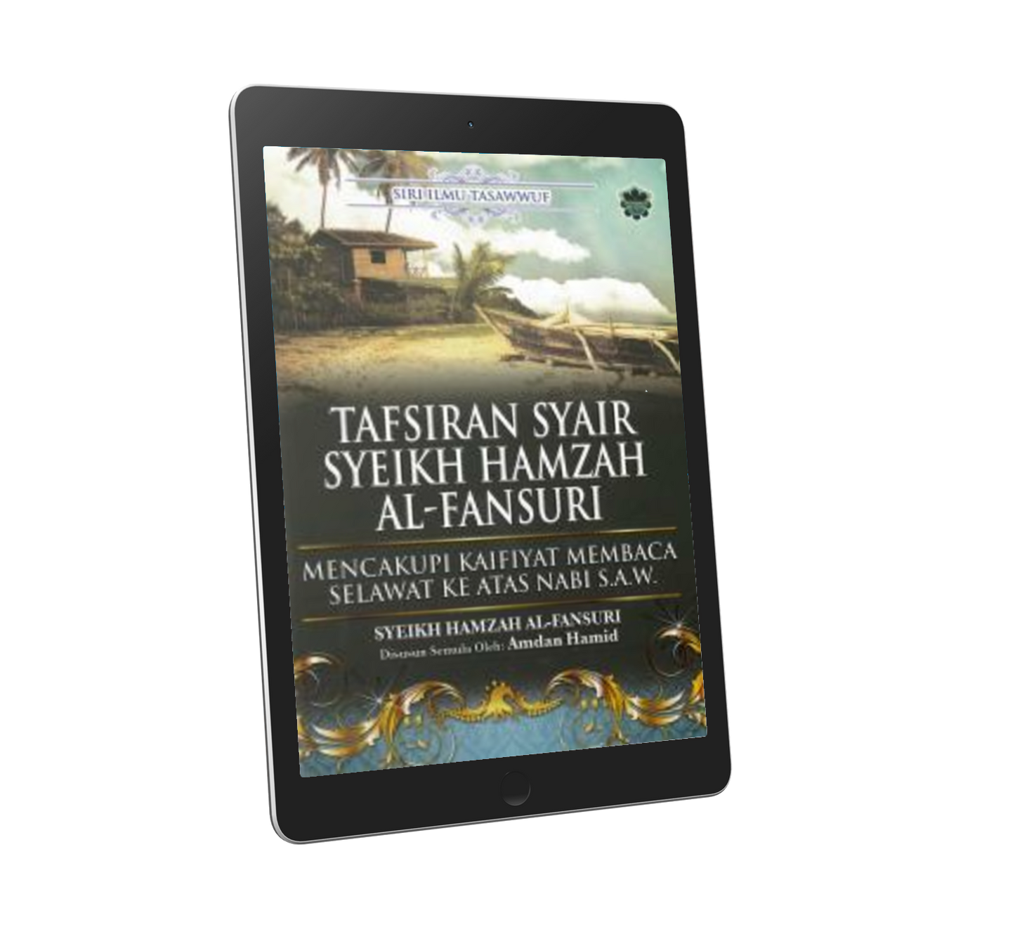 Tafsiran Syair Syeikh Hamzah Al-Fansuri