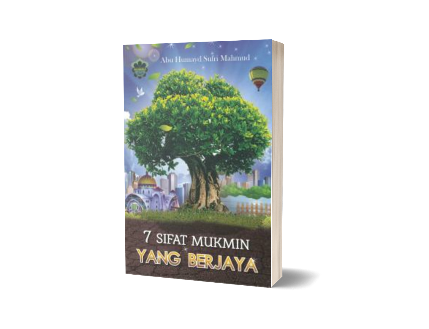 7 Sifat Mukmin Yang Berjaya