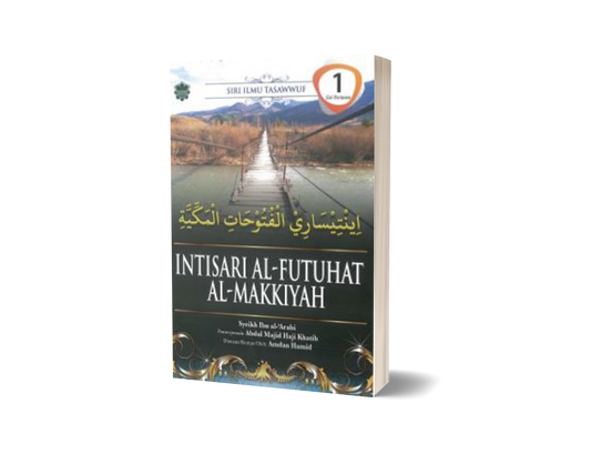 Intisari Al-futuhat Al-Makkiyah Siri 1