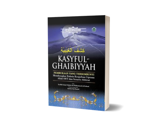 Kasyful - Ghaibiyyah  : Pembukaan Yang Tersembunyi