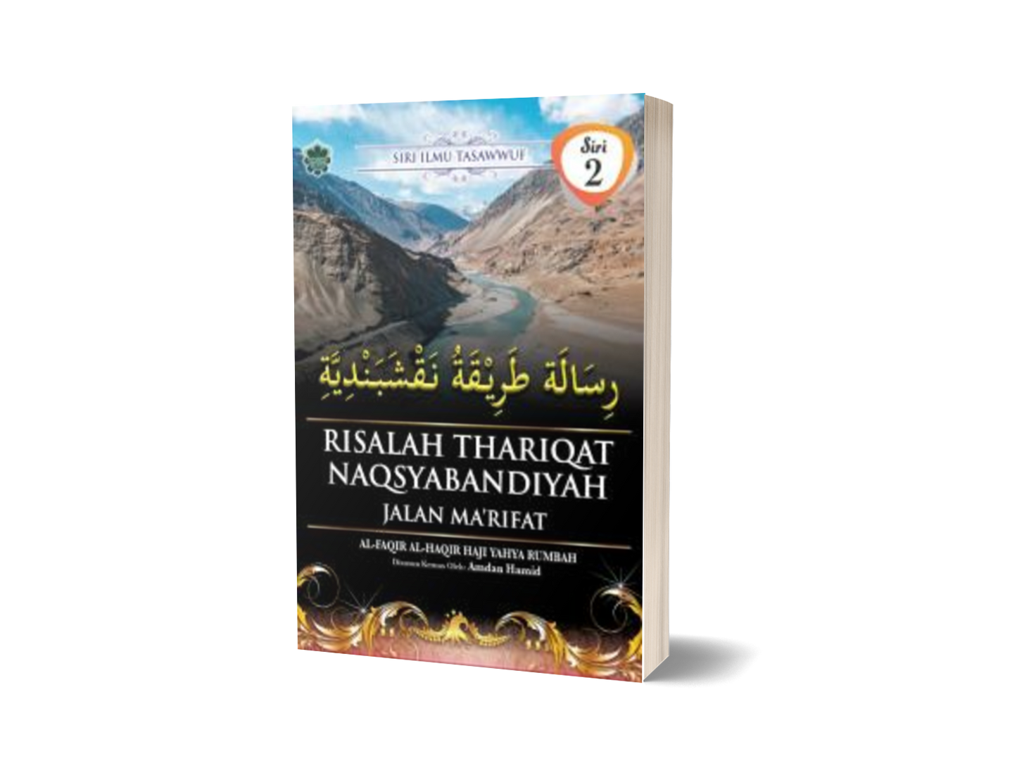Risalah Thariqat Naqsyabandiyah - Jalan Ma'rifat (Siri 2)