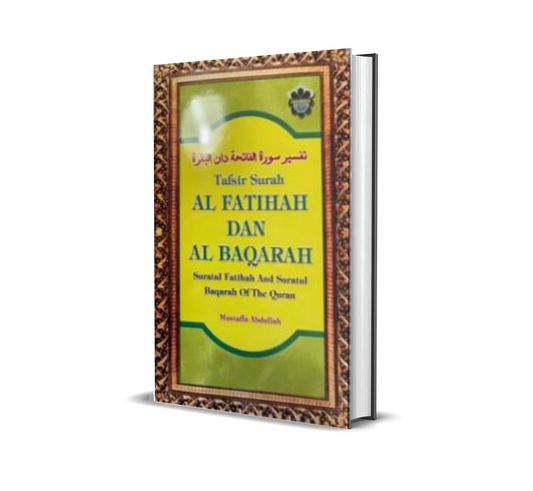 Tafsir Surah Al-Fatihah Dan Surah Al-Baqarah
