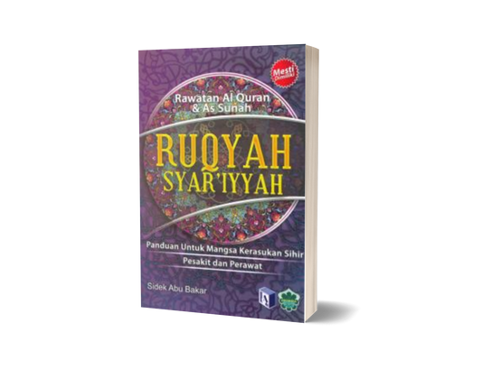Rawatan Al-Quran & As-Sunah - Ruqyah Syar'iyyah
