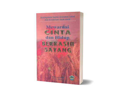 Mewarnai Cinta Dan Hidup Berkasih Sayang