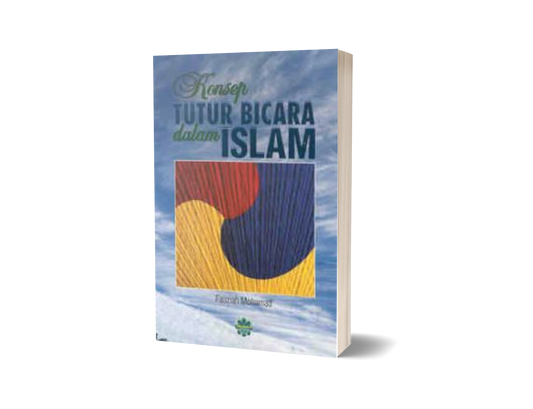 Konsep Tutur Bicara Dalam Islam