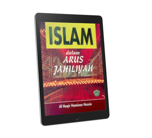 Islam Dalam Arus Jahiliyah
