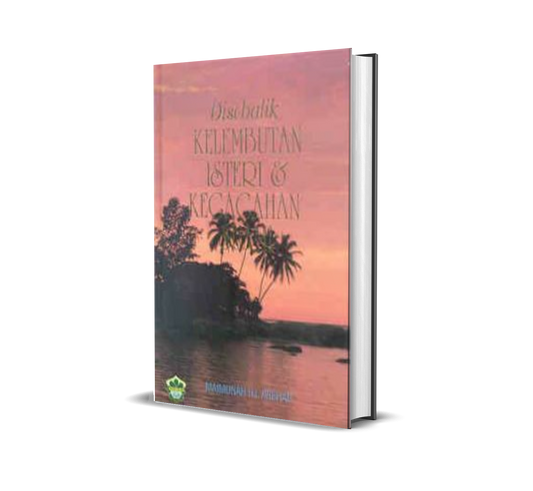 Di sebalik Kelembutan Isteri & Kegagahan Suami