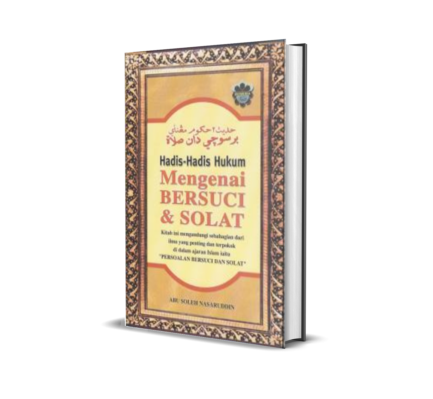 Hadis-Hadis Hukum Mengenai Bersuci & Solat