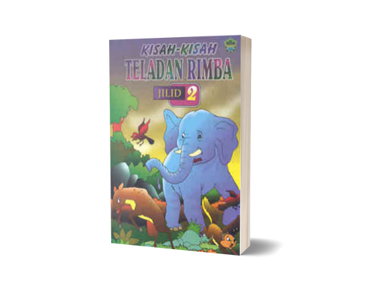 Kisah-Kisah Teladan Rimba Jilid2
