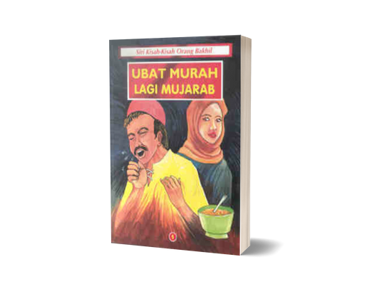 SIRI KISAH-KISAH ORANG BAKHIL 1:Ubat Murah Lagi Mujarab