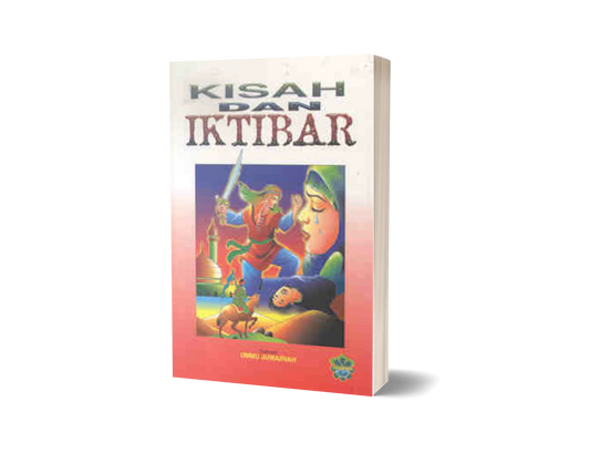 Kisah  Dan Iktibar