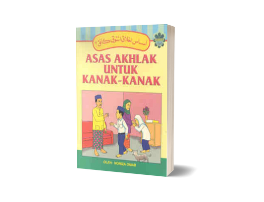 Asas Akhlak Untuk Kanak-Kanak