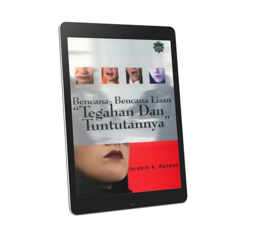 Bencana-Bencana Lisan: "Teguhan & Tuntutannya"