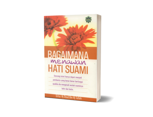 Bagaimana Menawan Hati Suami