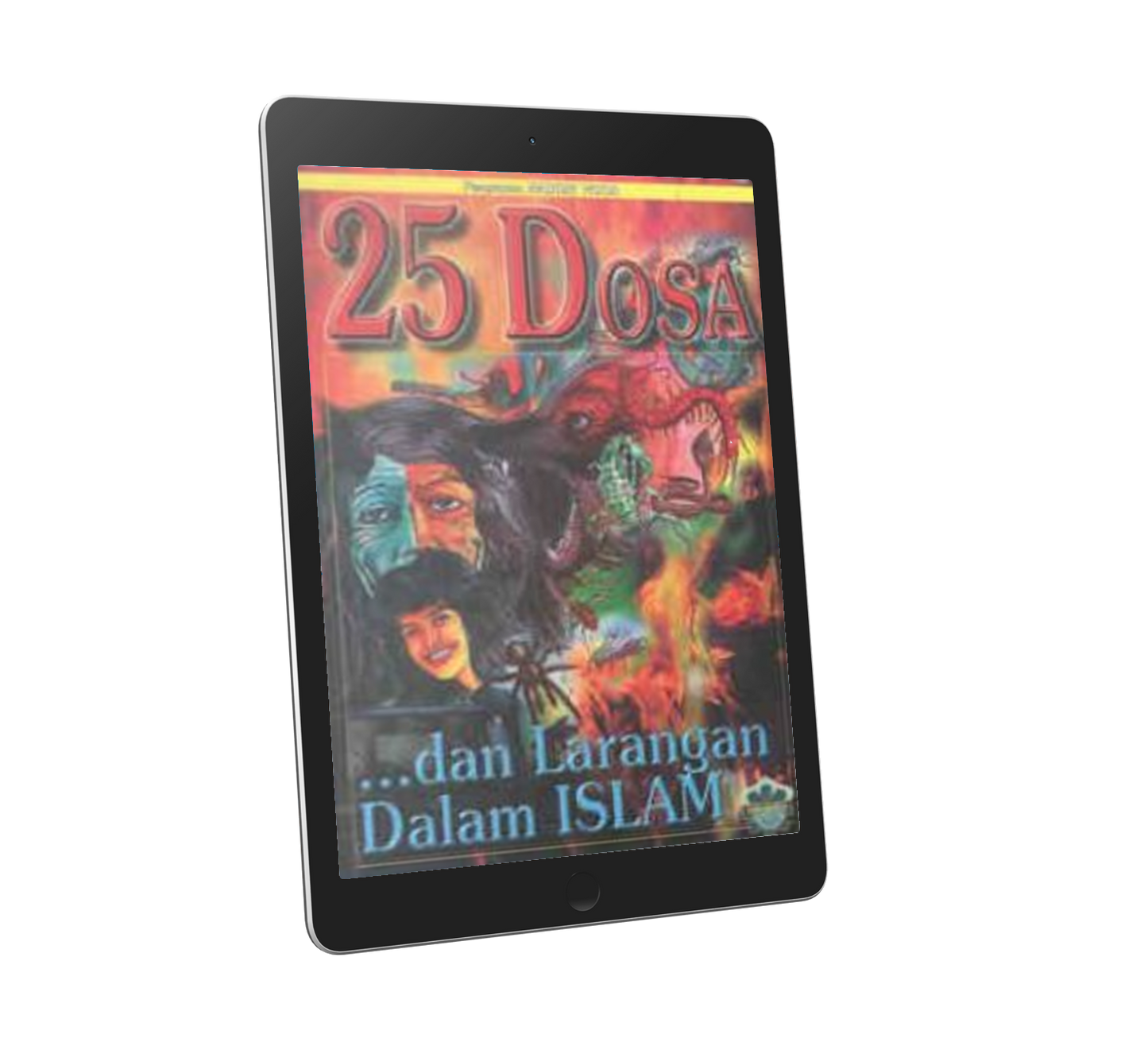 25 Dosa dan Larangan Dalam Islam