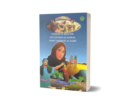 Siri Srikandi Islam:  Fatimah Al-Khattab, ...