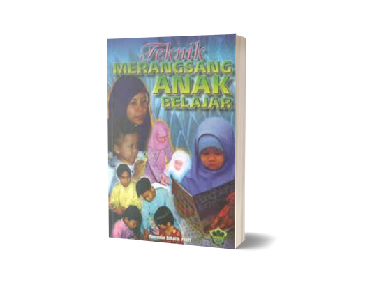 Teknik Merangsang Anak Belajar