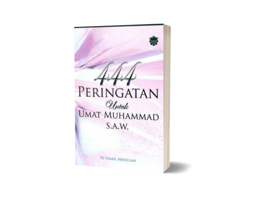 444 Peringatan Untuk Umat Islam (Lge)