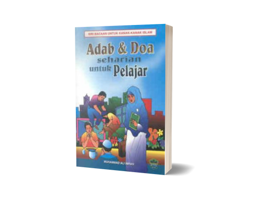 Adab & Doa Seharian Untuk Pelajar