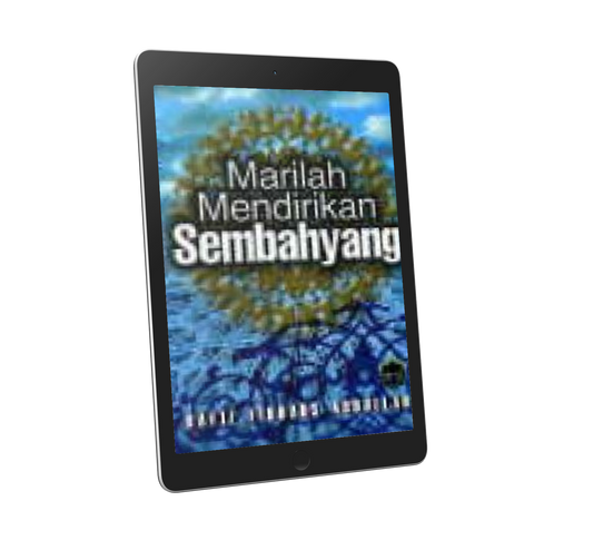 Marilah Mendirikan Sembahyang