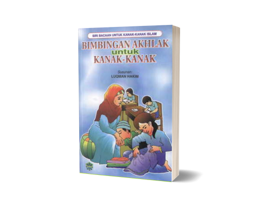 Bimbingan Akhlak Untuk Kanak-Kanak