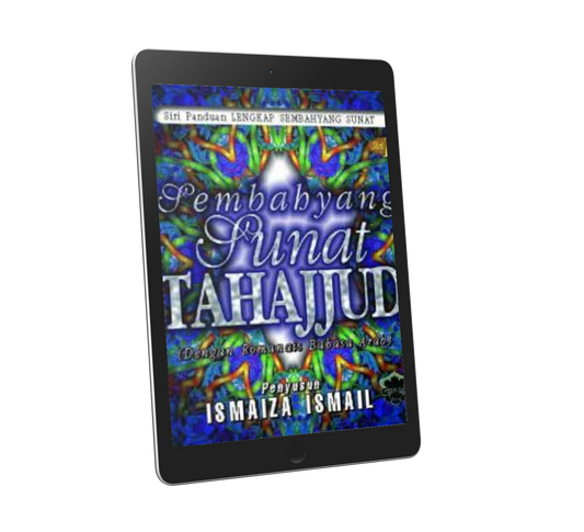 Panduan Lengkap Sembahyang Sunat Siri 1: Sembahyang Sunat Tahajjud