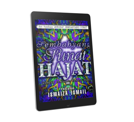 Panduan Lengkap Sembahyang Sunat Siri 2: Sembahyang Sunat Hajat