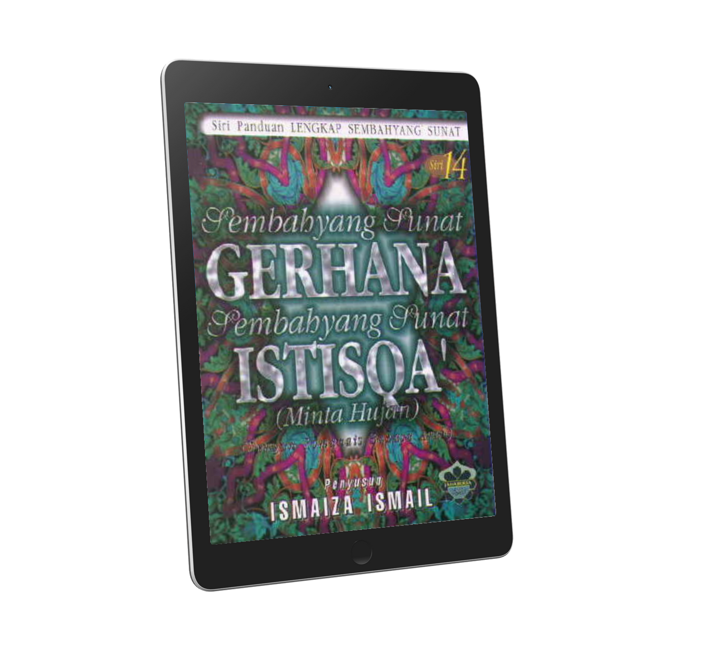 Panduan Lengkap Sembahyang Sunat Siri 14: Sembahyang Sunat Gerhana & Istisqa' (Minta Hujan)