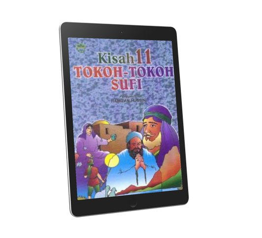 Kisah 11 Tokoh-Tokoh Sufi